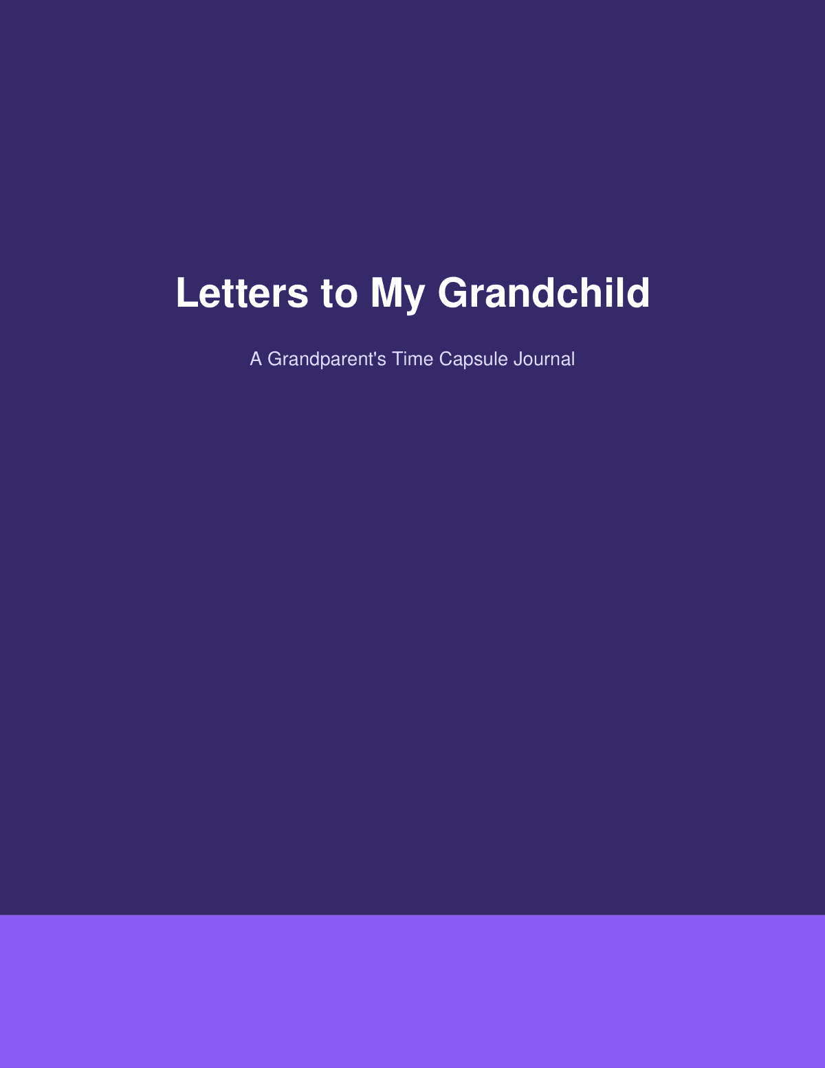 Letters to My Grandchild: A Grandparent's Time Capsule Journal preview page 1