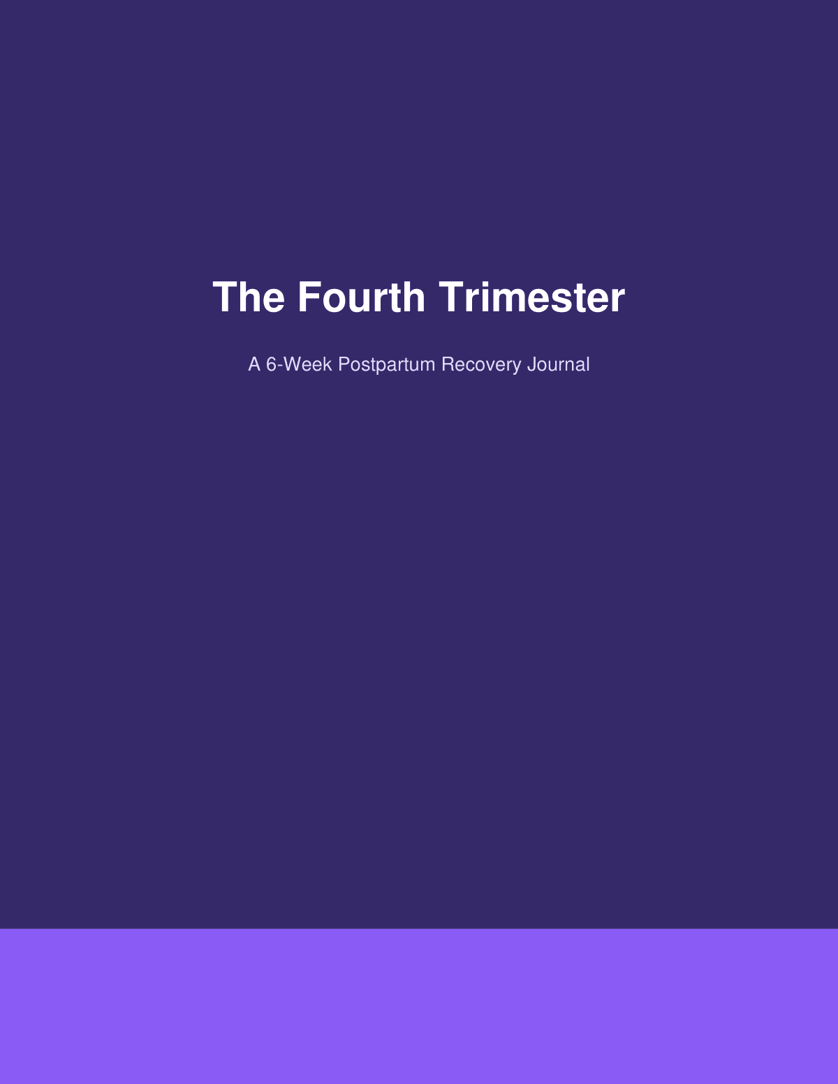 The Fourth Trimester: A 6-Week Postpartum Recovery Journal preview page 1