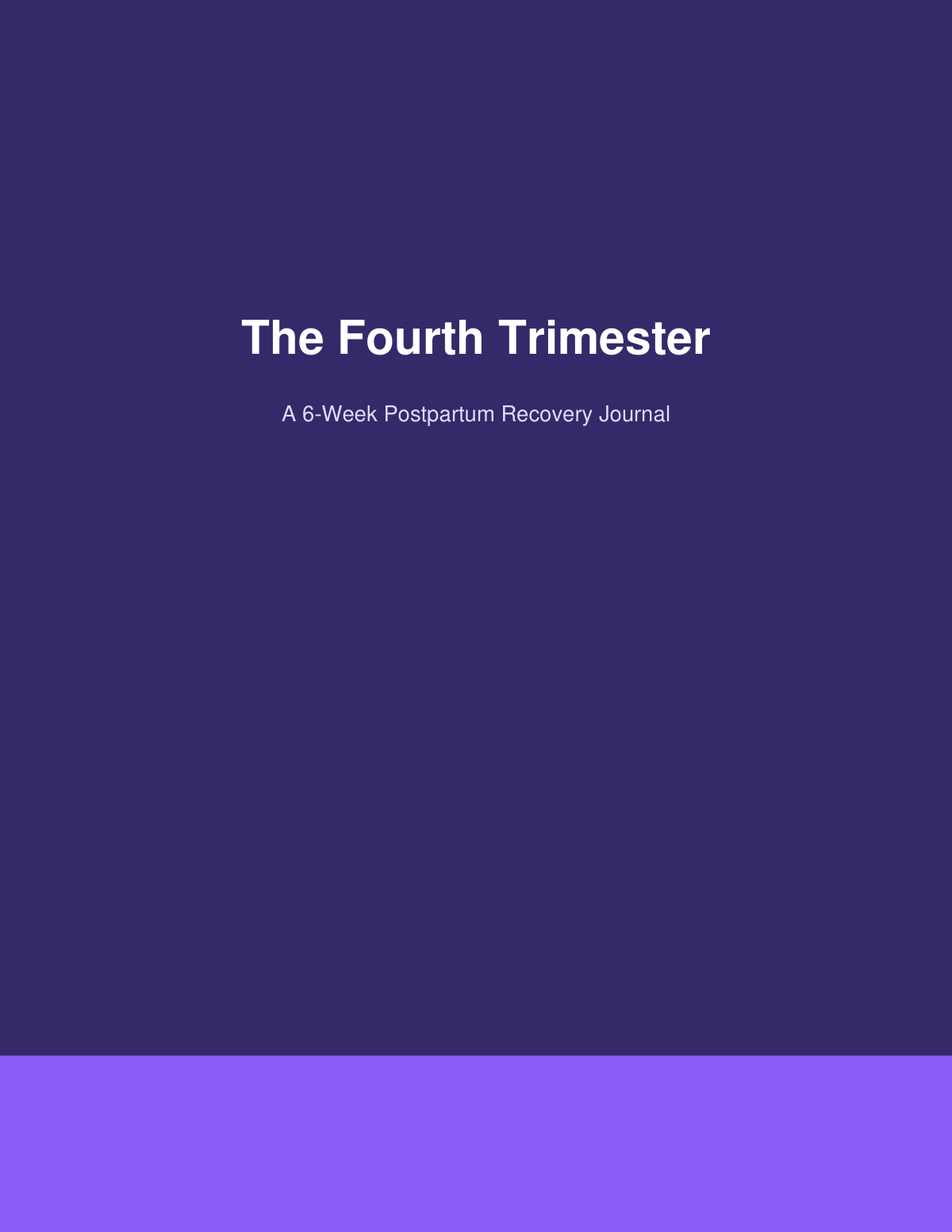 Preview page from The Fourth Trimester: A 6-Week Postpartum Recovery Journal